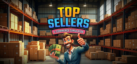 热销电商模拟器 Build.18158886（Top Sellers – Ecommerce Simulator）免安装中文版-GM999资源网