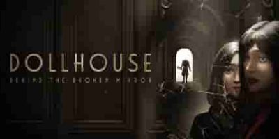 娃娃屋：破镜之谜/Dollhouse: Behind the Broken Mirror-GM999资源网