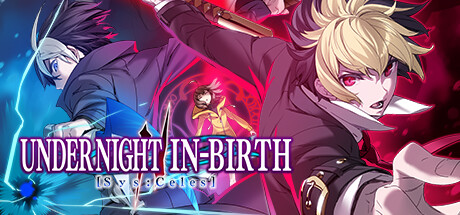 手机+PC端-《夜下降生2》v1.21（UNDER NIGHT IN-BIRTH II Sys:Celes）免安装中文版-GM999资源网
