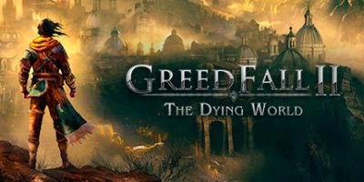 贪婪之秋2：垂死世界/GreedFall II: The Dying World-GM999资源网