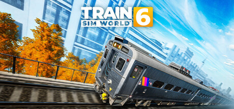 模拟火车世界6 / Train Sim World 6    v20251202 全DLC   免安装中文版-GM999资源网