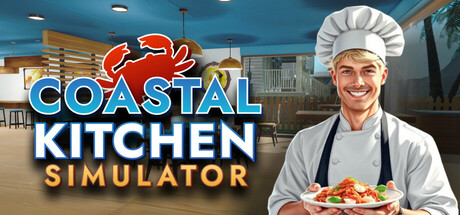 海岸厨房模拟器 /Coastal Kitchen Simulator   v1.0.0   免安装中文版-GM999资源网